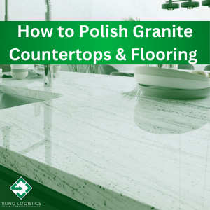 how to polish granite countertops and flooring dullness shine
