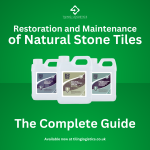 Natural Stone Restoration & Maintenance Guide